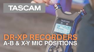 DR-07XP & DR-40XP - Mic Positions