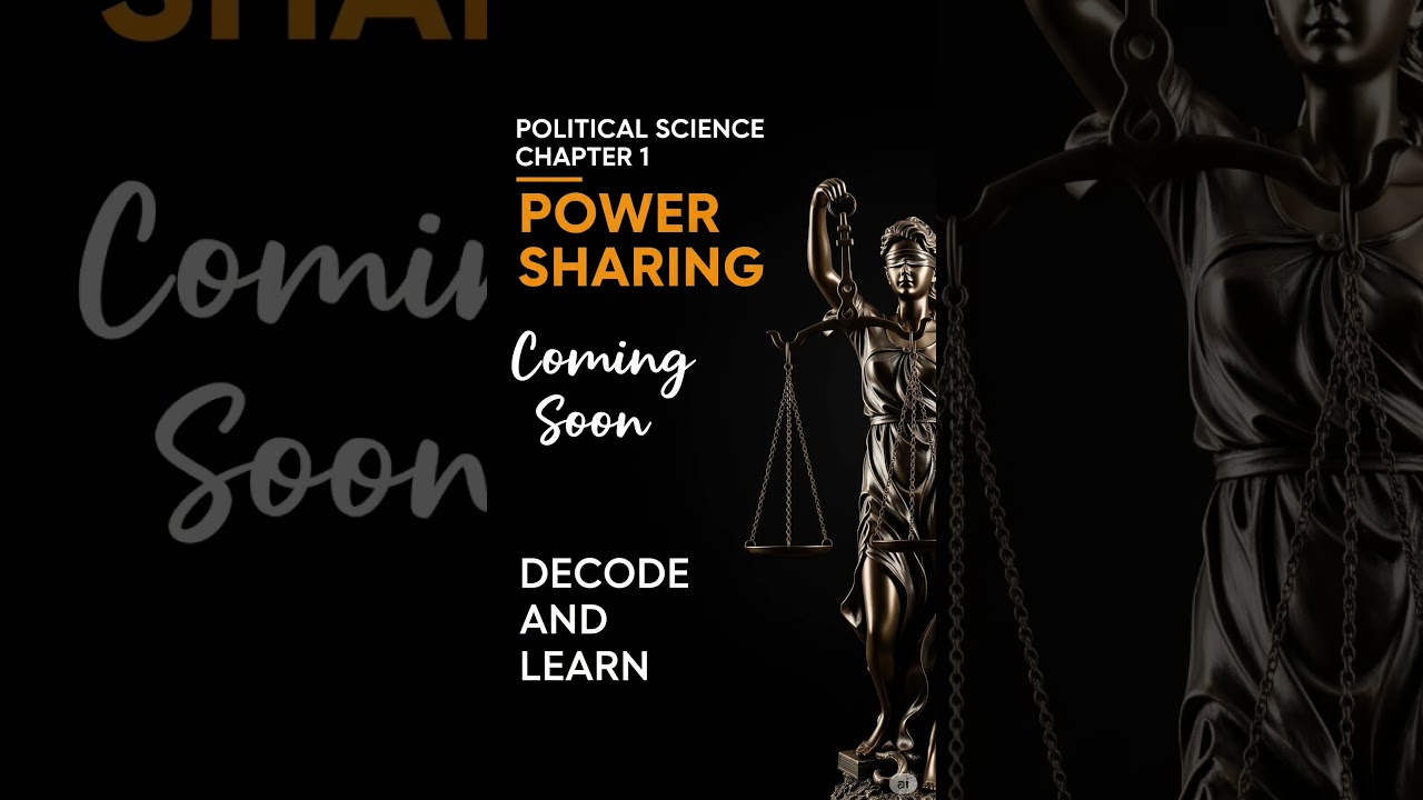 Power Sharing Chapter coming out soon....Stay Tuned....