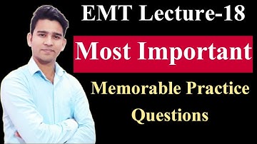 EMT Lecture-18 | CSIR NET | GATE | BHU | DU | JNU | IIT JAM | M.Sc Physics | Practice Questions