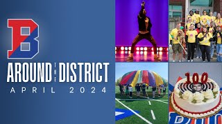 Around The District: April 2024