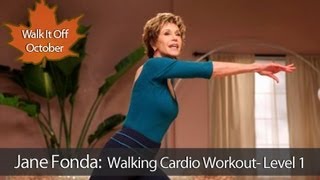 Jane Fonda Walking Cardio Workout Level 1