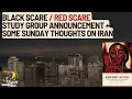 Black Scare / Red Scare Study Group Announcement + Some Sunday Thoughts on Iran