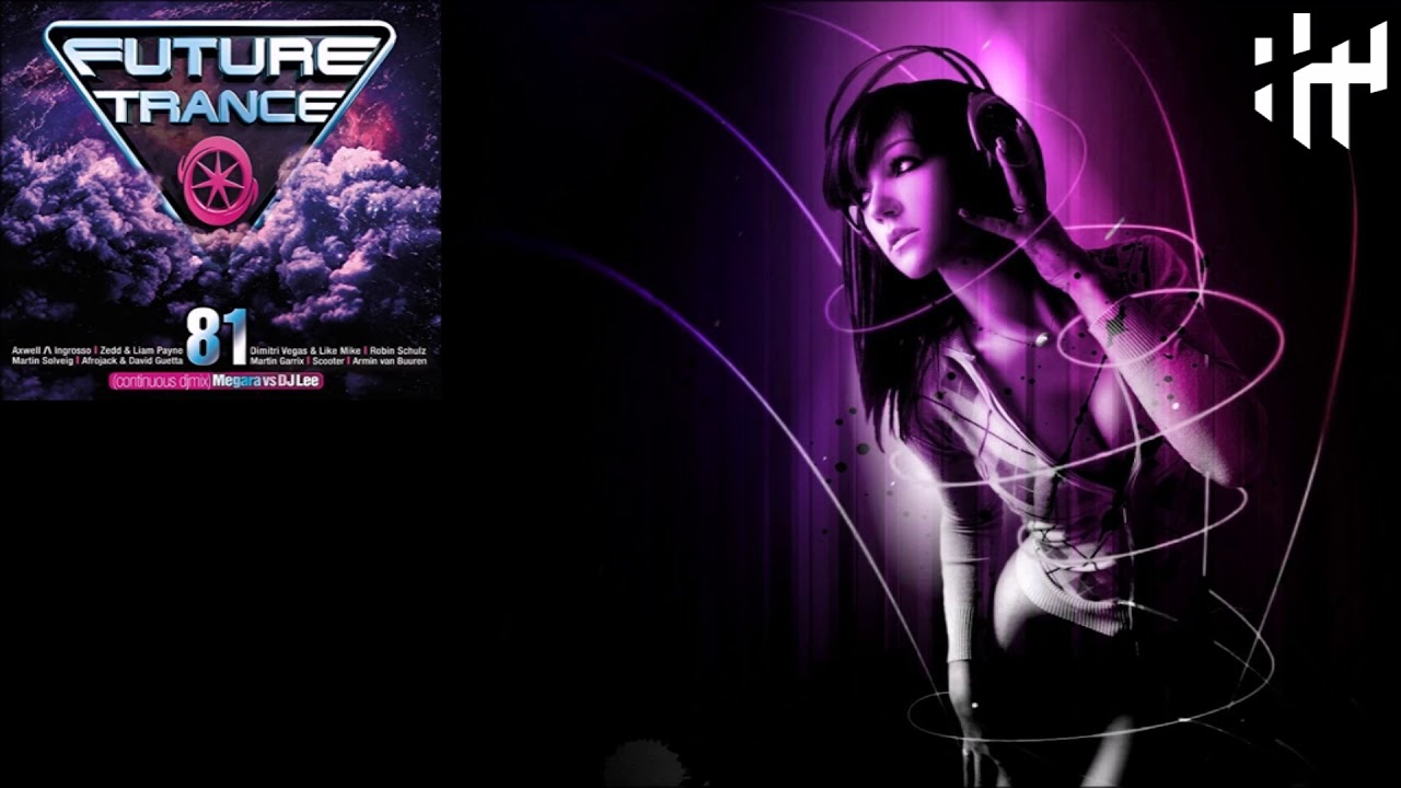 Techno 2017 Hands Up(Best of Future Trance 81)60 Min Mega Remix(Mix)