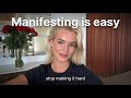 Manifesting anything you want is so easy! Stop making it hard! | law of assumption | manifestation