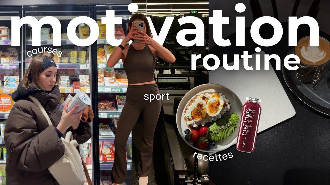 Si tu manques de motivation ce vlog est pour toi  (routine saine)