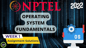 NPTEL Operating System Fundamentals Week 1 Quiz Assignment Solution | July 2022 | IIT Kharagpur