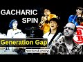 GACHARIC SPIN ~ Generation Gap ジェネレーションギャップ ~ REACTION & REVIEW