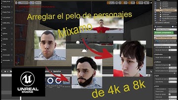 Mejorar Texturas para Personajes de mixamo etc. (Pelo) de 4k a 8k Unreal engine.