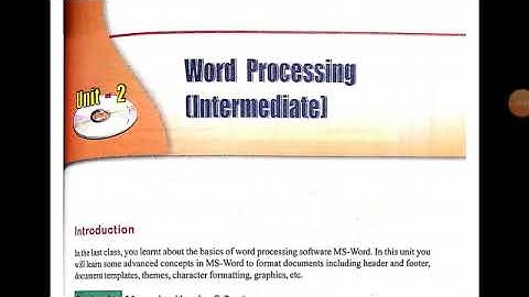 Class 10 - Info. Technology - Unit 2. Word Processing - Session 1 - Part 1