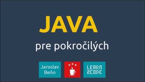 Java pre pokročilých - kurz