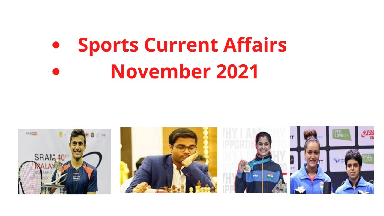 Sports Current Affairs November 2021 | Sports Current Affairs | Sports News |