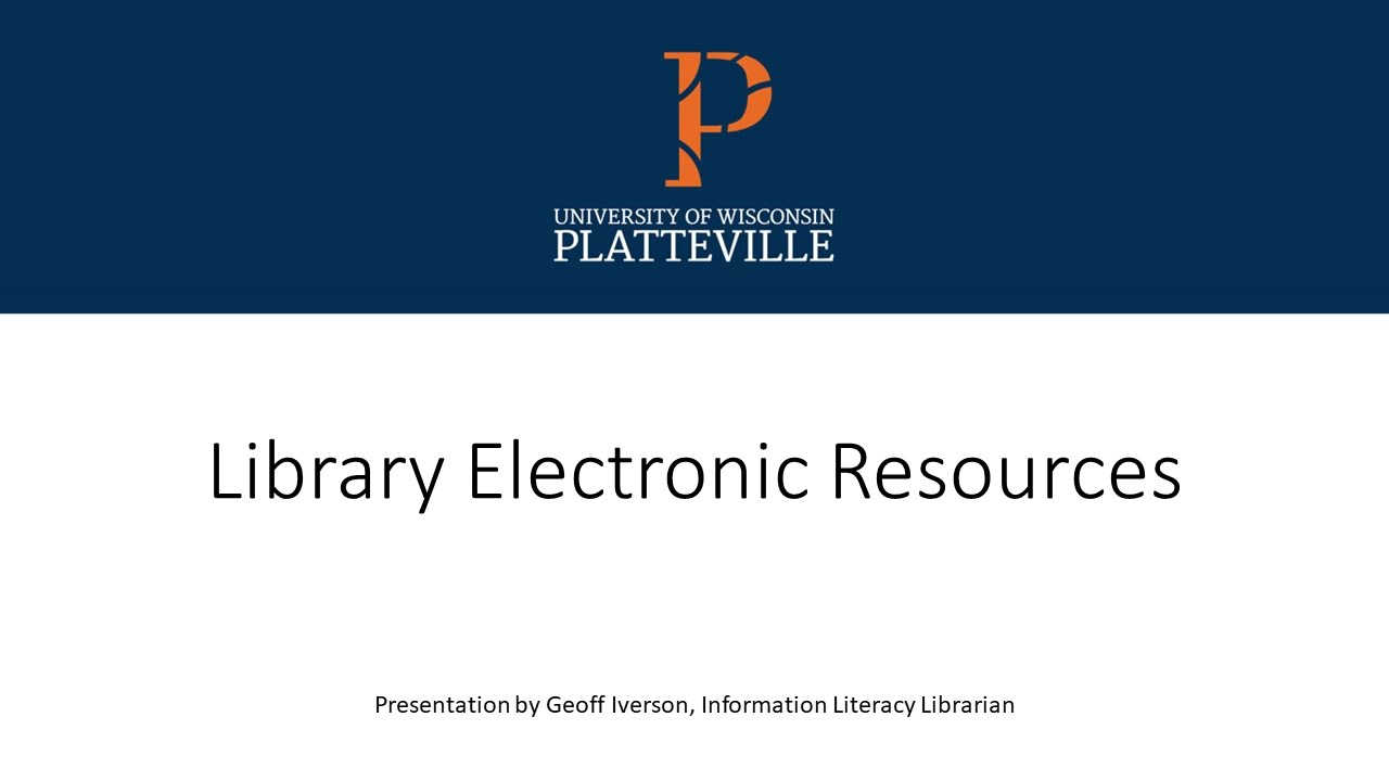 Electronic Resources at UWPlatteville Libraries YouTube