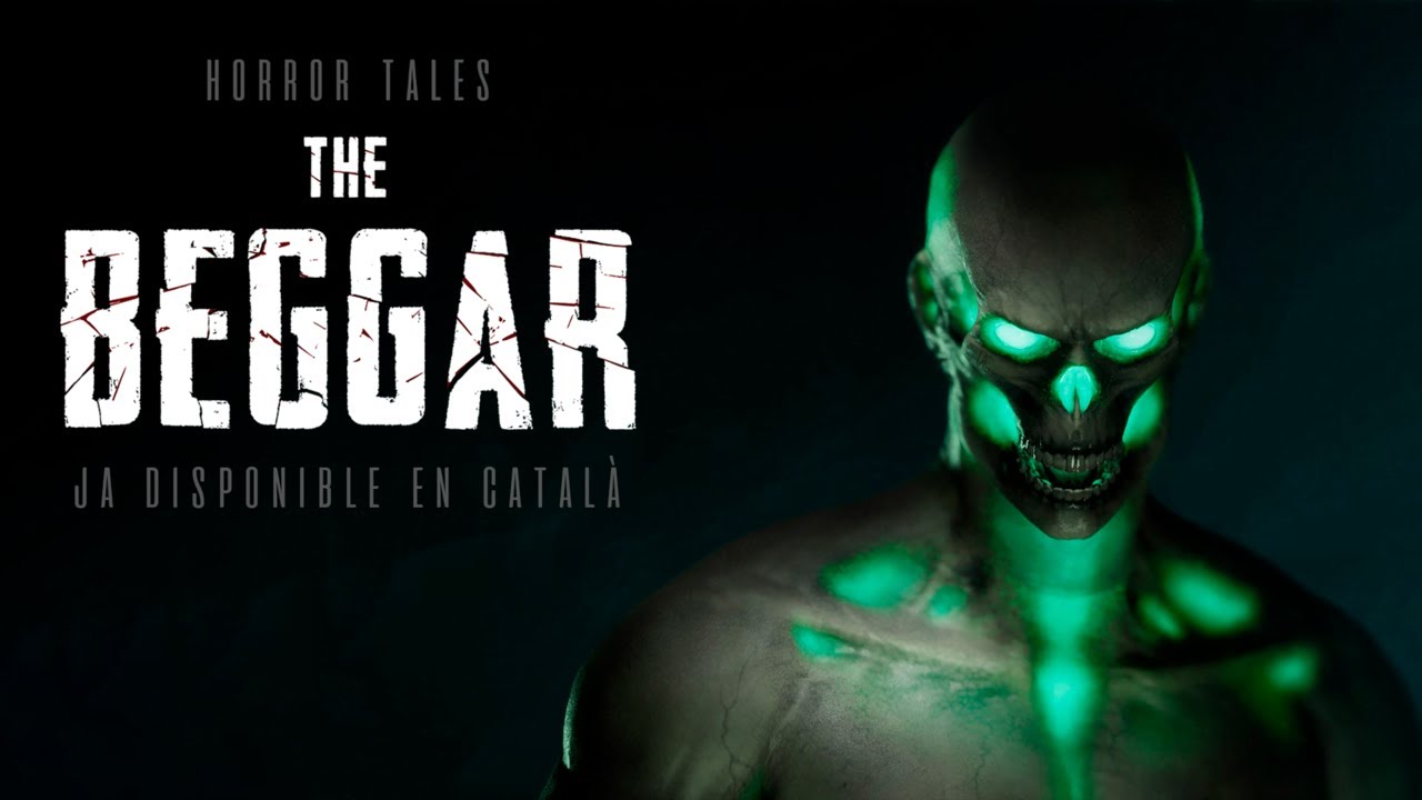 [TRÀILER] Horror Tales: The Beggar (en català)