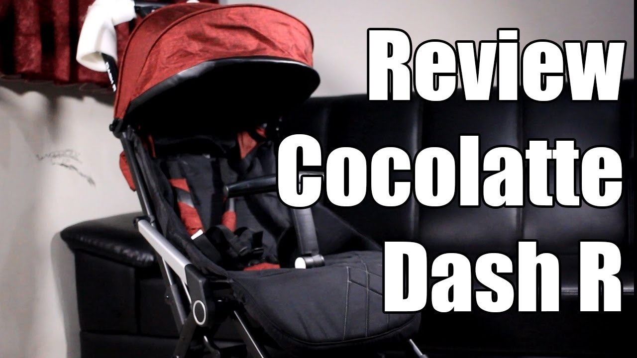 Review Stroller Cocolatte Dash R Cabin 