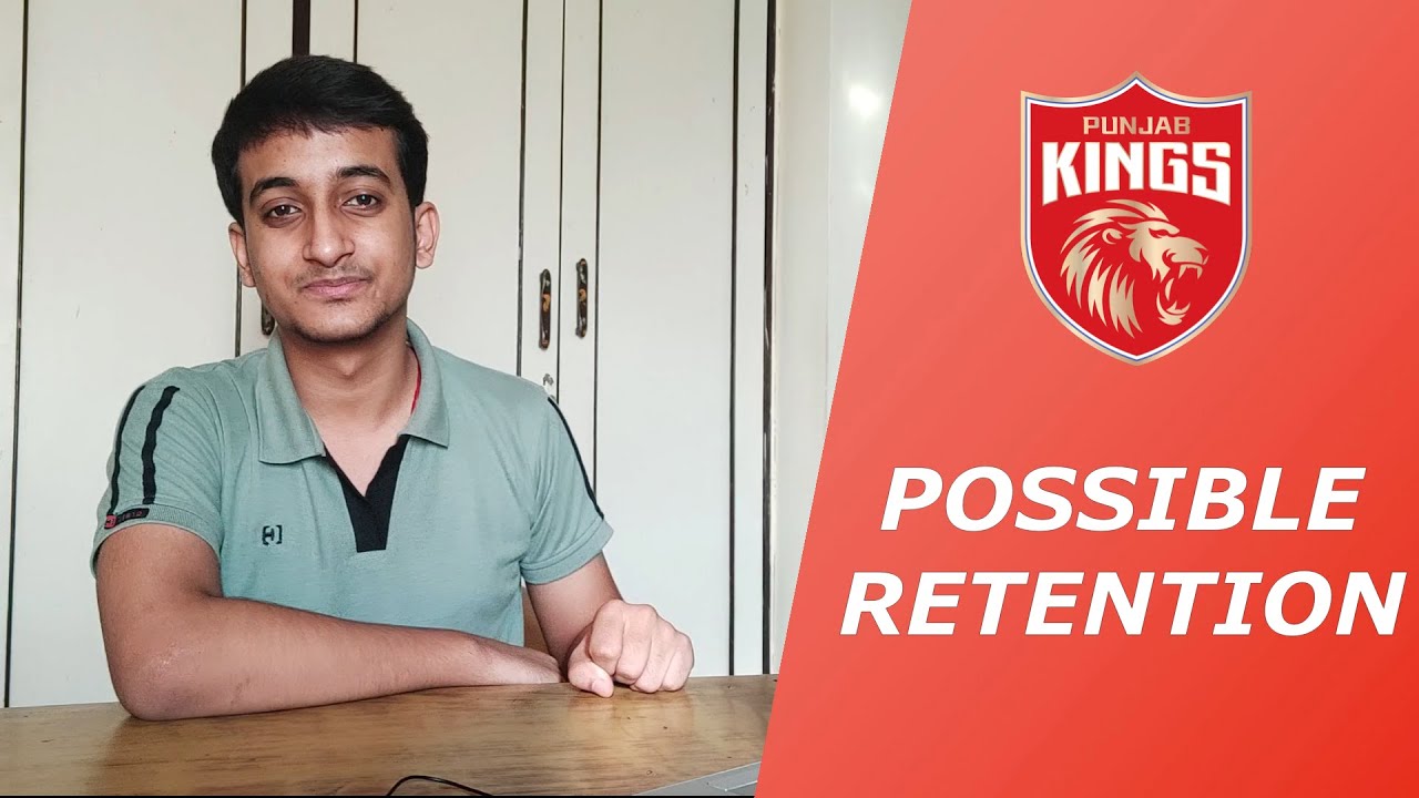 PBKS possible retention | PBKS retained player IPL 2022