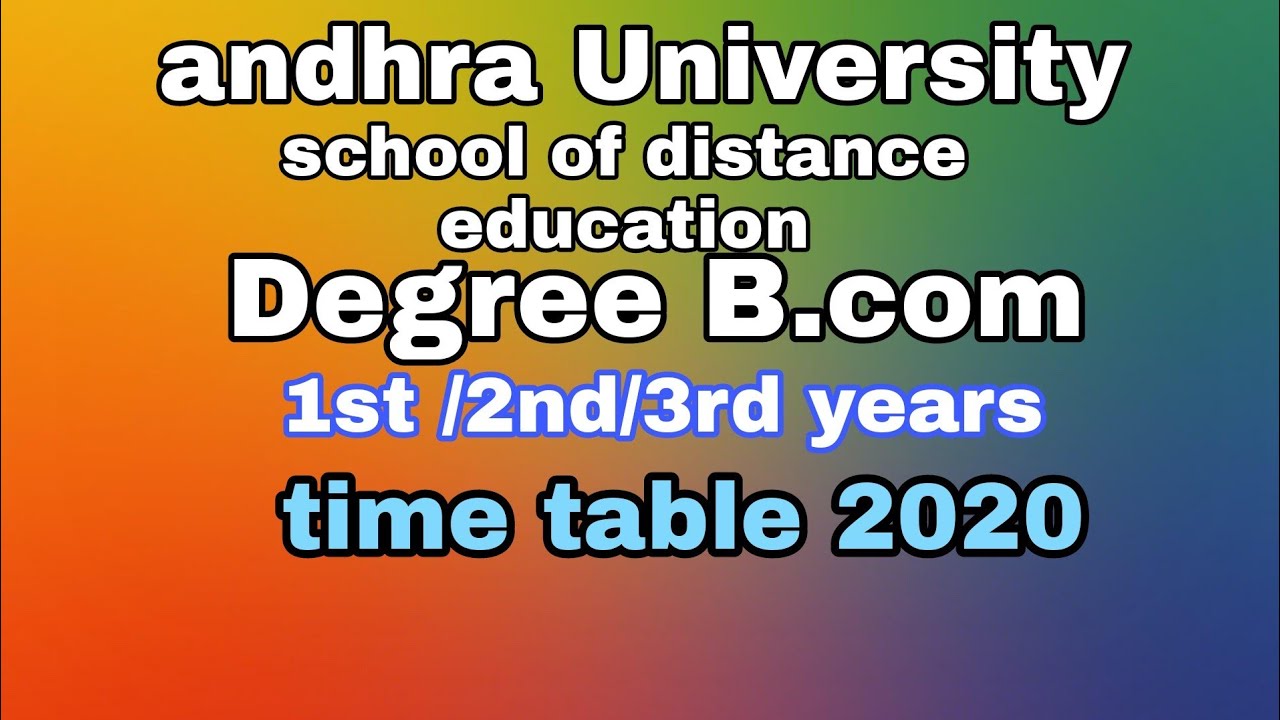 AU Distance Degree B.com exams time table 2020|AU latest news|