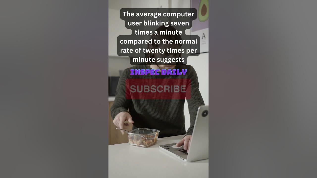 the-average-computer-user-blinking-seven-times-a-minute-compared-to-the