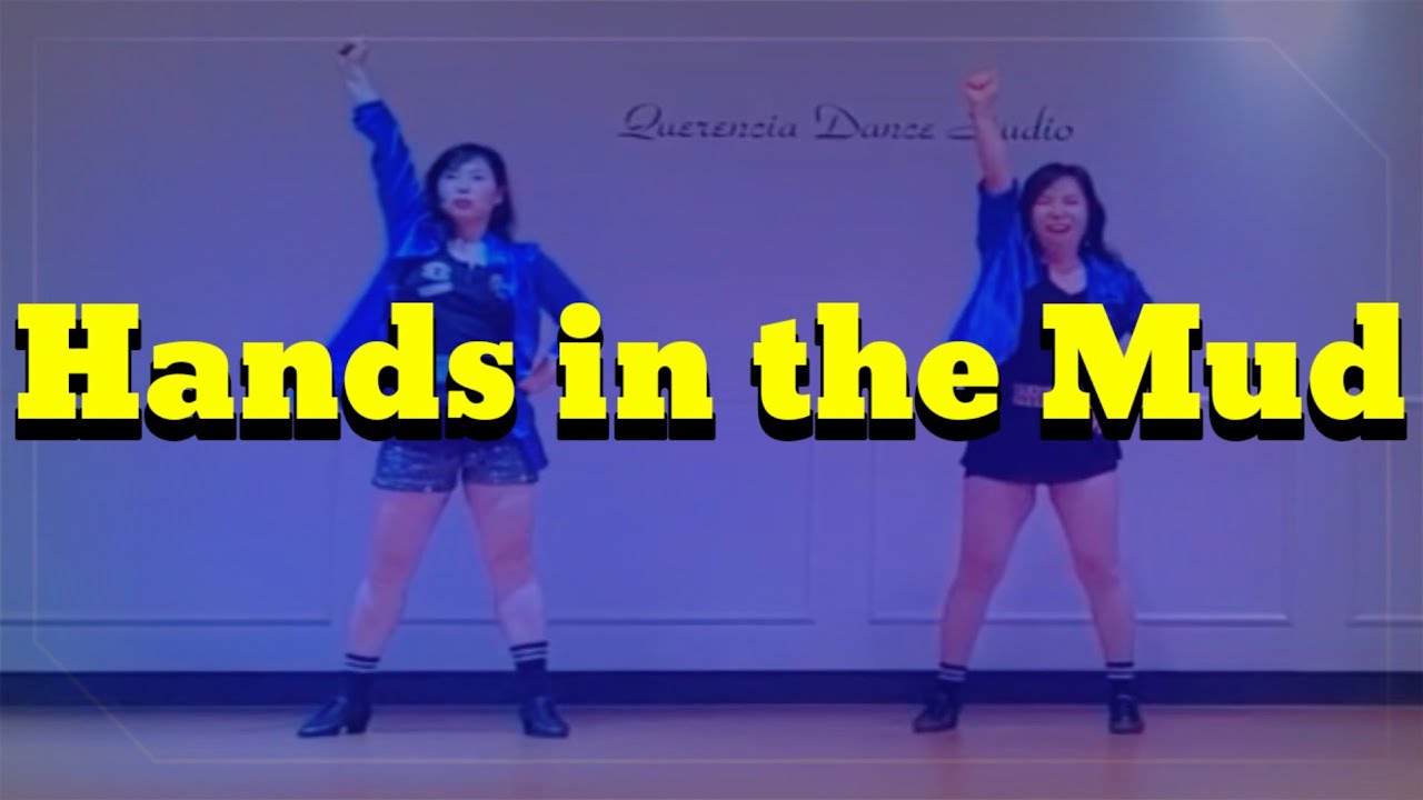 Hands in the Mud_Mud_LineDance - YouTube