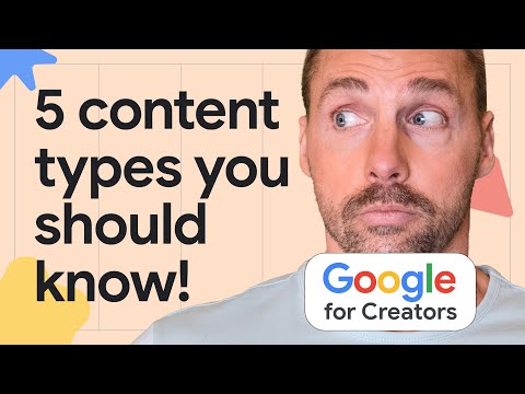 The 5 Content Types Every Creator Needs To Make