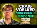 Craig Voelker Testimonial for Celebrity Ghostwriter &amp; Persuasive Writing Coach Joshua Lisec Hypnosis