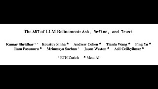 Celebrity The ART of LLM Refinement: Ask, Refine, and Trust Wealth