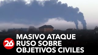 masivo-ataque-ruso-sobre-objetivos-civiles-en-ucrania