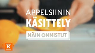 Appelsiinin kuoriminen ja käsittely | Näin onnistut | K-Ruoka screenshot 5