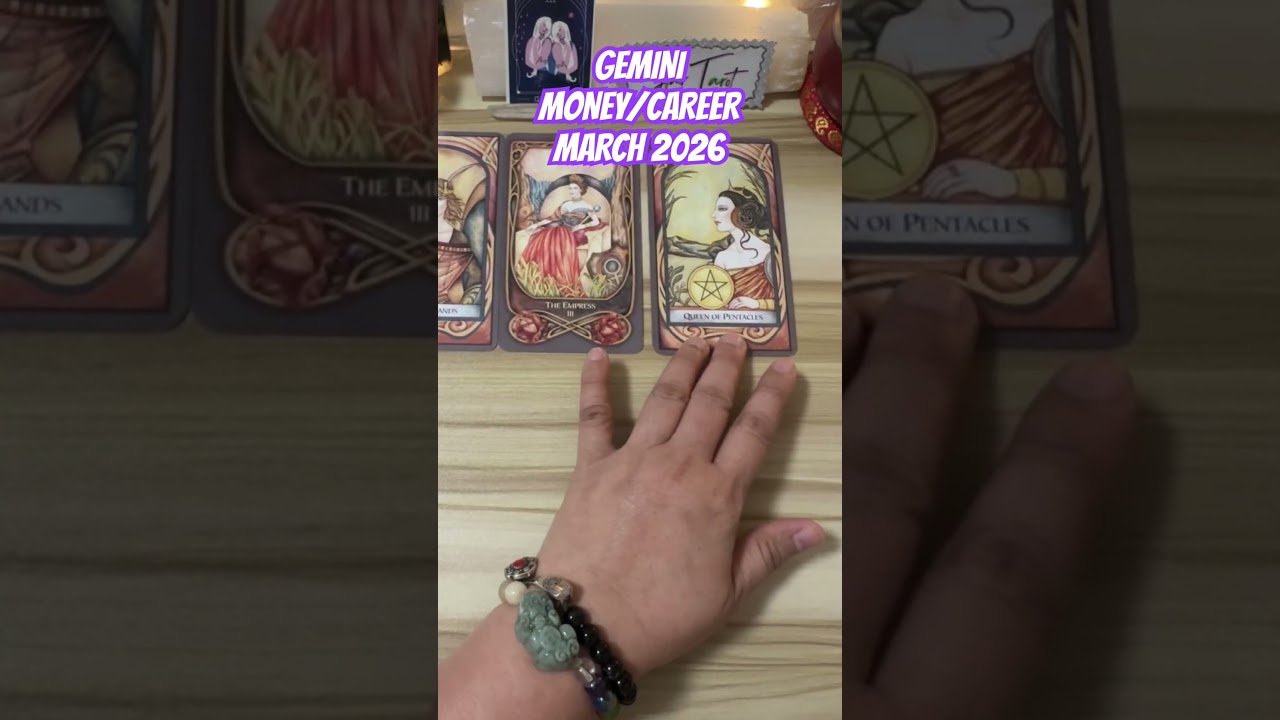 GEMINI MONEY/CAREER MARCH 2026