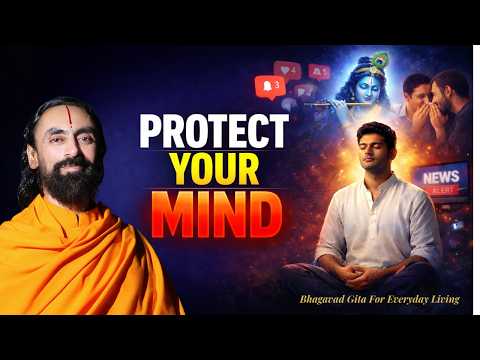 PROTECT Your MIND from This Trap — Lord Krishna's Promise to Shape Your Destiny | Swami Mukundananda
