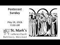 Pentecost - May 24, 2026