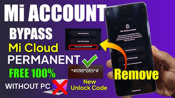 MI Account Remove Permanent | New  Unlock Code Free | Solve *Activate This Device* Mi Account