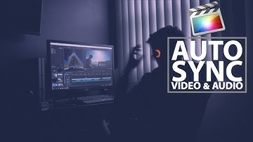 Auto Sync Multiple Video & Audio Clips in Final Cut Pro