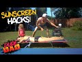 Hilarious Sunscreen Hacks! | Dude Dad