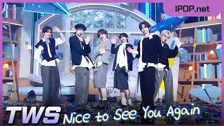 TWS [Nice to See You Again] 투어스, 다시 만난 오늘 Comeback Stage/EP00935 Show Music Core