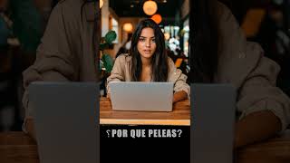 ¿Por qué pelean las parejas?