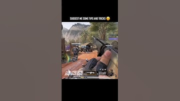 SUGGEST ME SOME TIPS AND TRICKS 😊#shortsfeed #viralshorts #sahilnite  #trending #fyp #codm