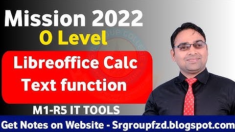 O Level Preparation| Libre office Calc |Text function| Upper, Lower, Proper etc