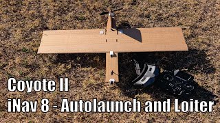 Useful Aircraft Coyote II iNav 8 Autolaunch with Loiter