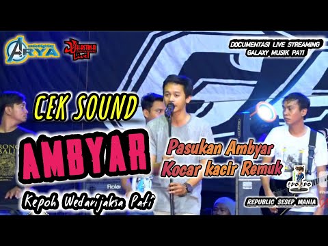 cek-sound-ambyar---cover-galaxy-musik-pati---sobat-ambyar-didi-kempot