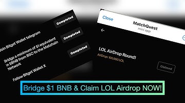 How to Bridge $1 BNB to Matchain network via Bitget Wallet & Claim LOL Token Airdrop in MatchQuest