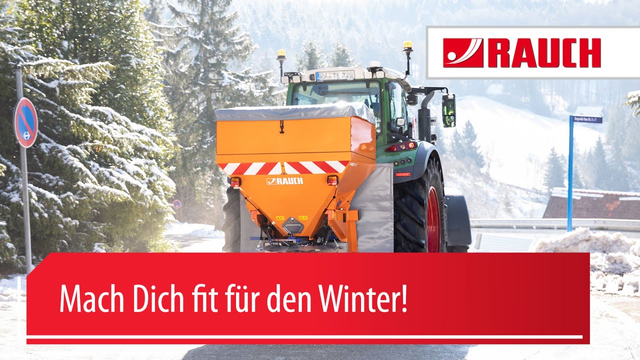 Mach Dich fit für den Winter  |  RAUCH Landmaschinenfabrik GmbH