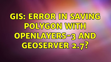 GIS: Error in saving polygon with openlayers-3 and geoserver 2.7? (2 Solutions!!)