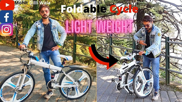 Mountain Bike Review from Queen of Hills - Mussoorie, Cheap, Best and High Quality Foldable Cycle