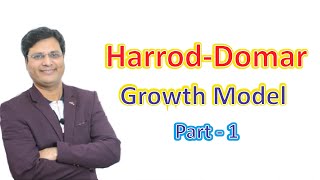 Harrod Domar Growth Model in Hindi Part   1