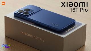 Xiaomi 16T Pro 5G: Official Trailer, Launch Date &amp; EXCLUSIVE First Look at Specs &amp; Camera Features!?