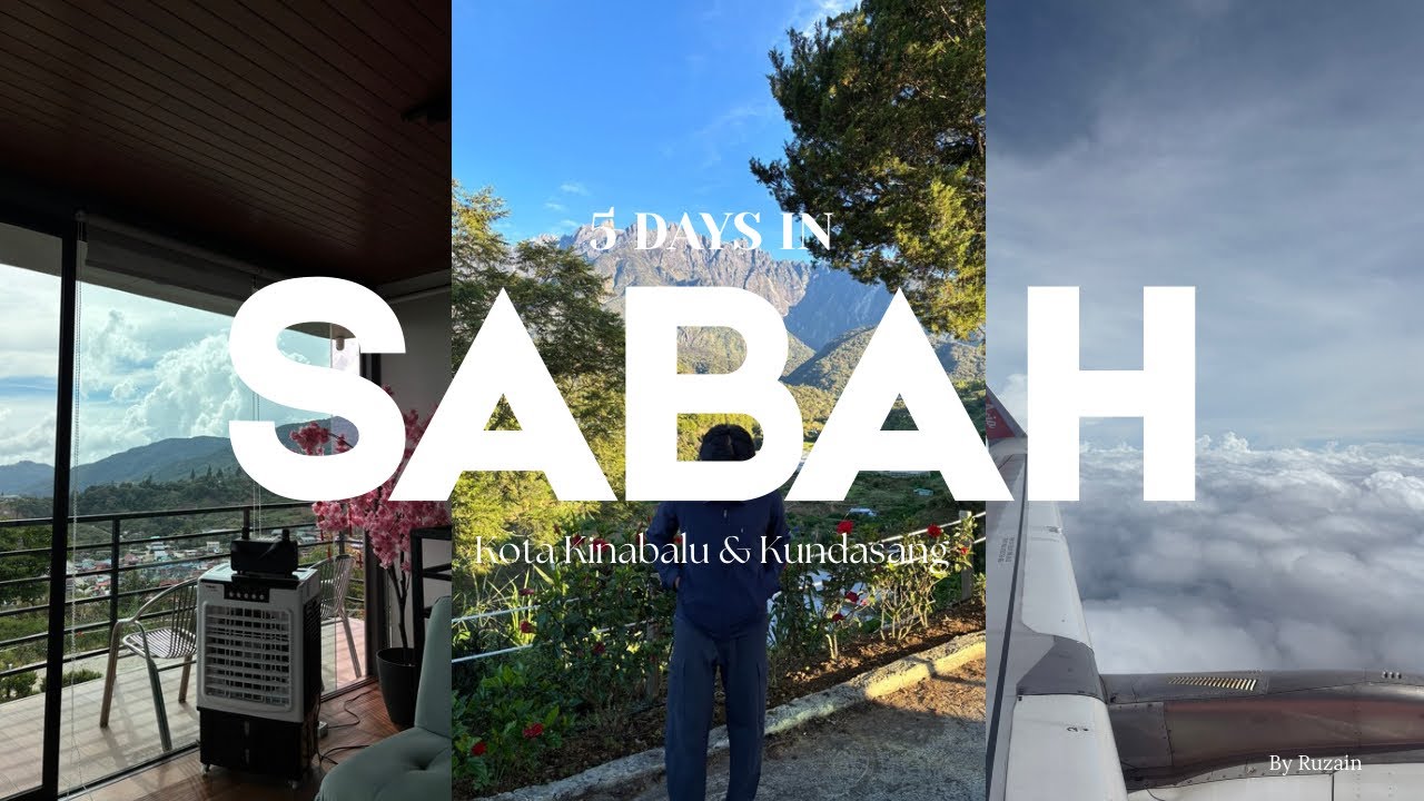 5 Days in Sabah | KK & Kundasang | Vlog