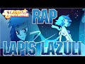LAPIS LAZULI RAP - Steven Universe | Zoiket