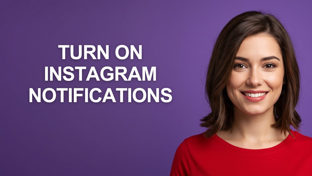 TURN ON INSTAGRAM NOTIFICATIONS - AshleyHowTo