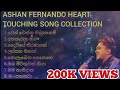 Ashan fernando heart touching song collection     nsbeats708