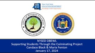 Supporting Students Thru the NYSSB Culminating Project and Presentation